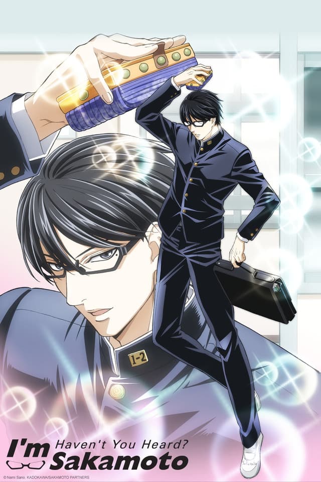 Haven't You Heard? I Was Sakamoto