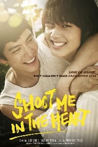 Shoot Me in the Heart