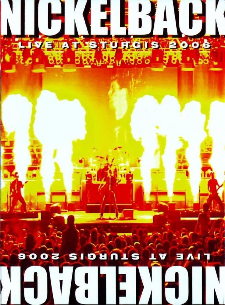 Nickelback: Live from Sturgis