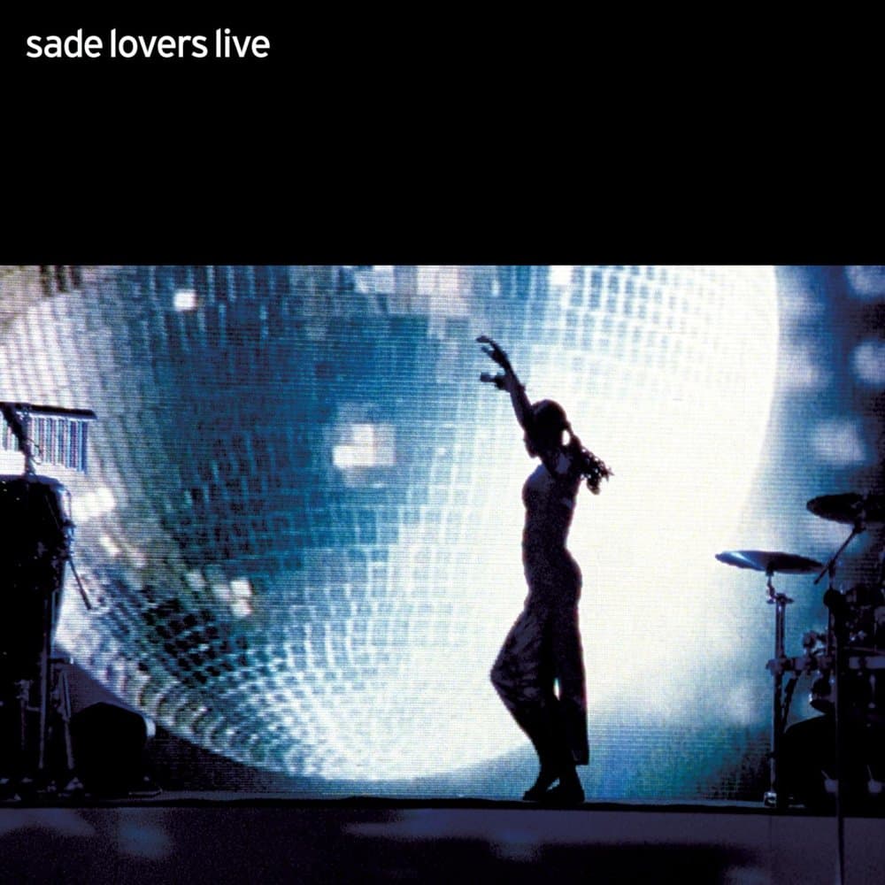 Sade: Lovers Live