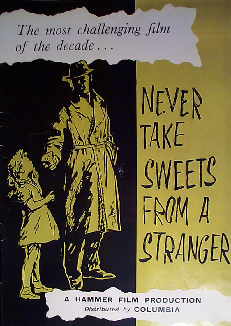 Never Take Candy from A Stranger
