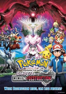 Pokémon the Movie: Diancie and the Cocoon of Destruction