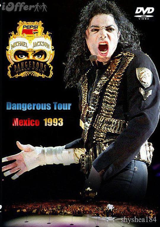Michael Jackson Live in Mexico：The Dangerous Tour