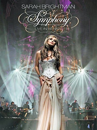 Sarah Brightman: Symphony in Vienna
