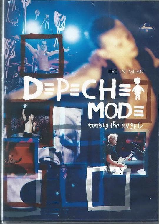 Depeche Mode: Touring the Angel - Live in Milan