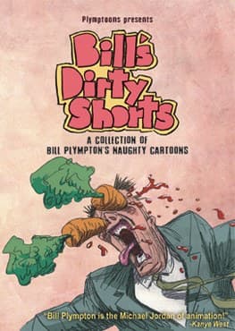 Bill's Dirty Shorts