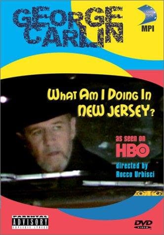 George Carlin: What Am I Doing in New Jersey?