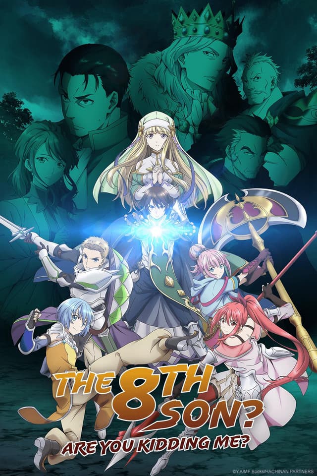 The 8th Son? Are You Kidding Me?