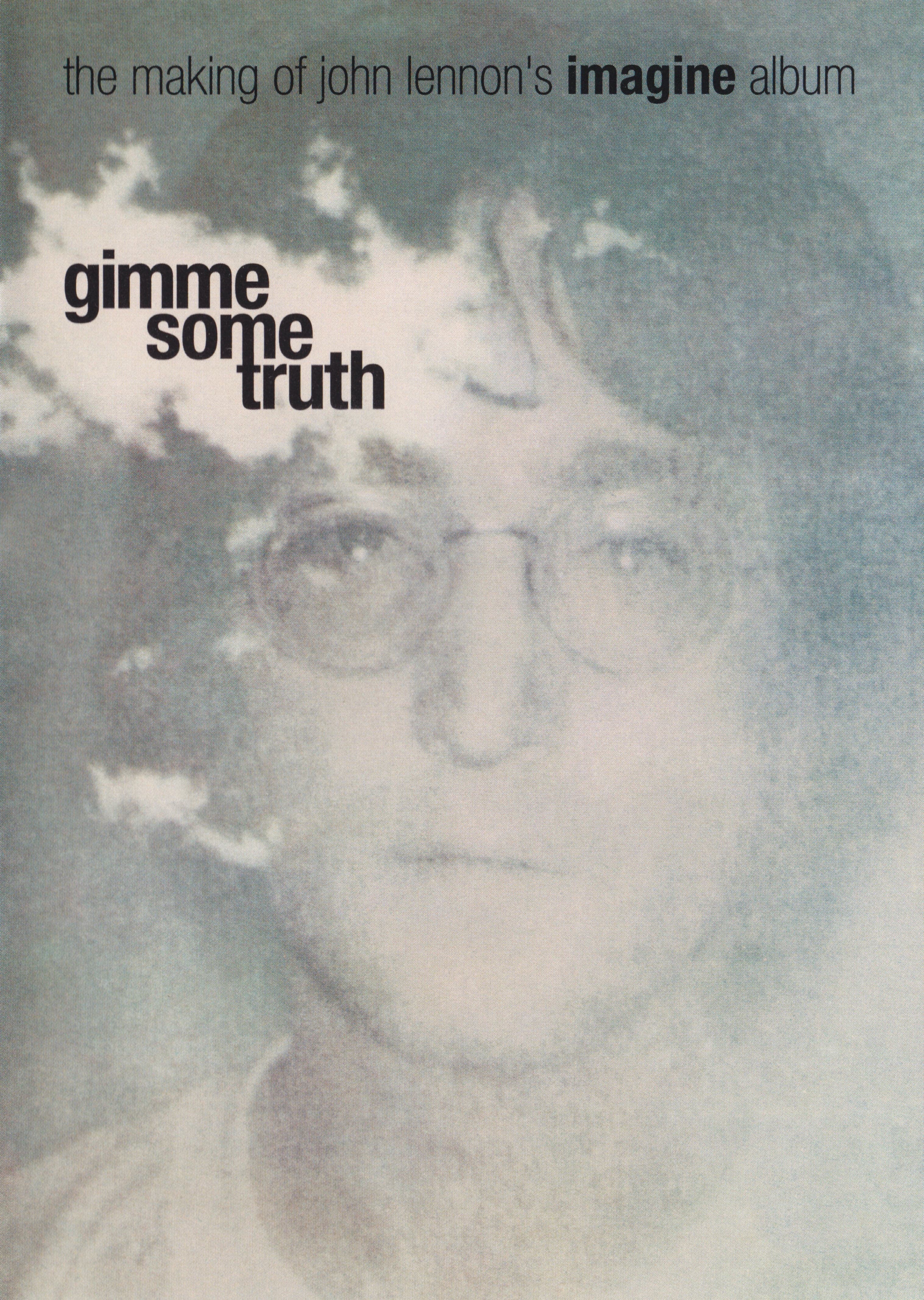 Gimme Some Truth: The Making of John Lennon's Imagine Album