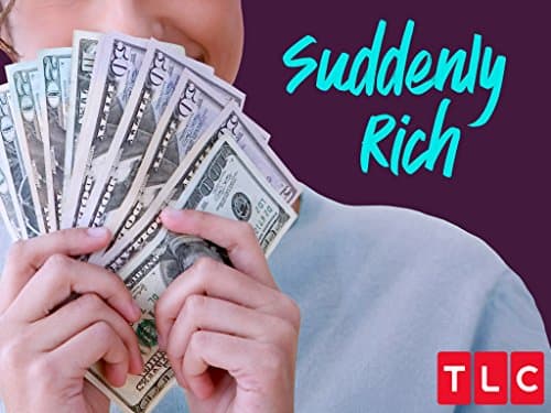 Suddenly Rich
