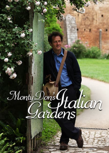 Monty Don's Italian Gardens