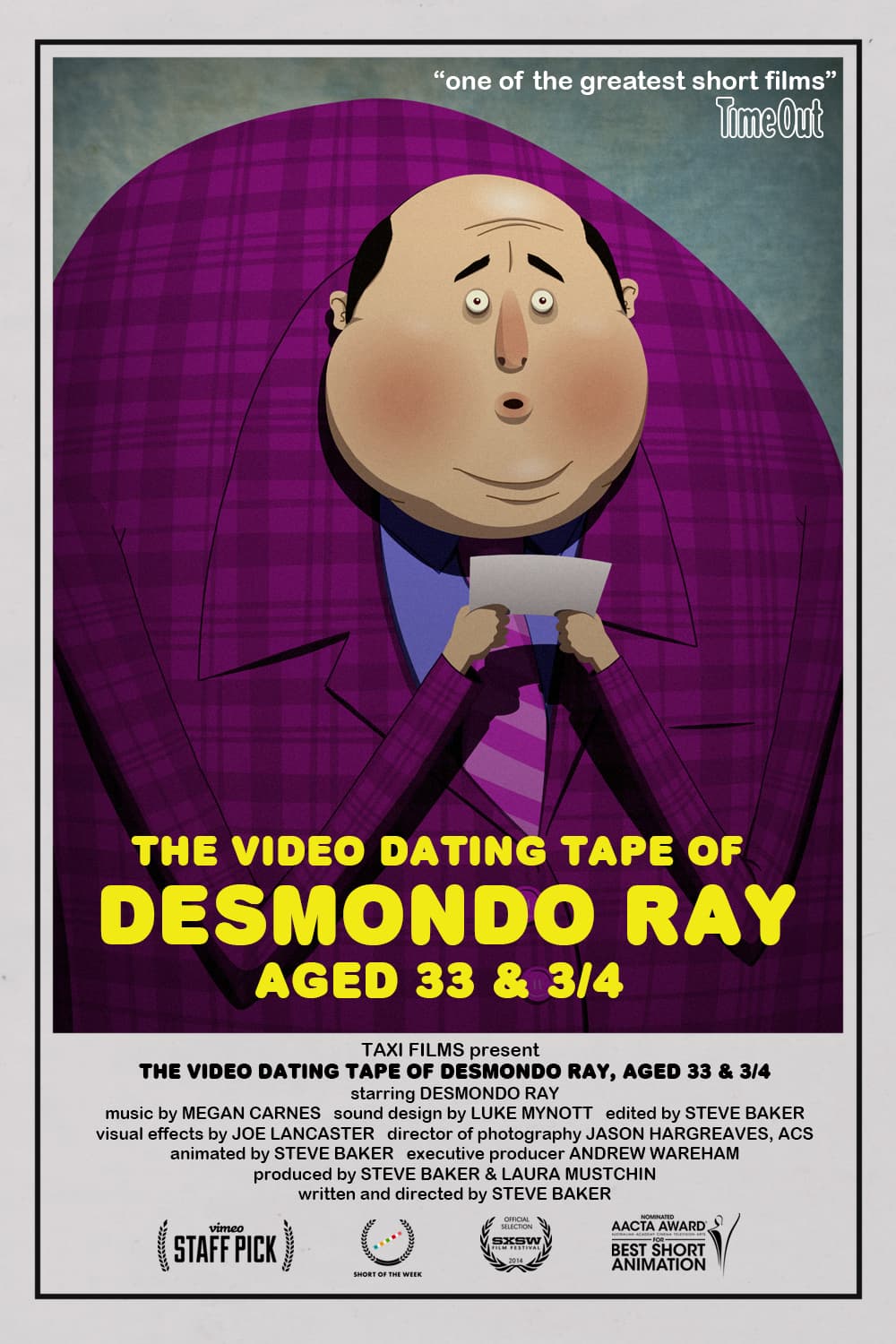 The Video Dating Tape of Desmondo Ray, Aged 33 and 3/4