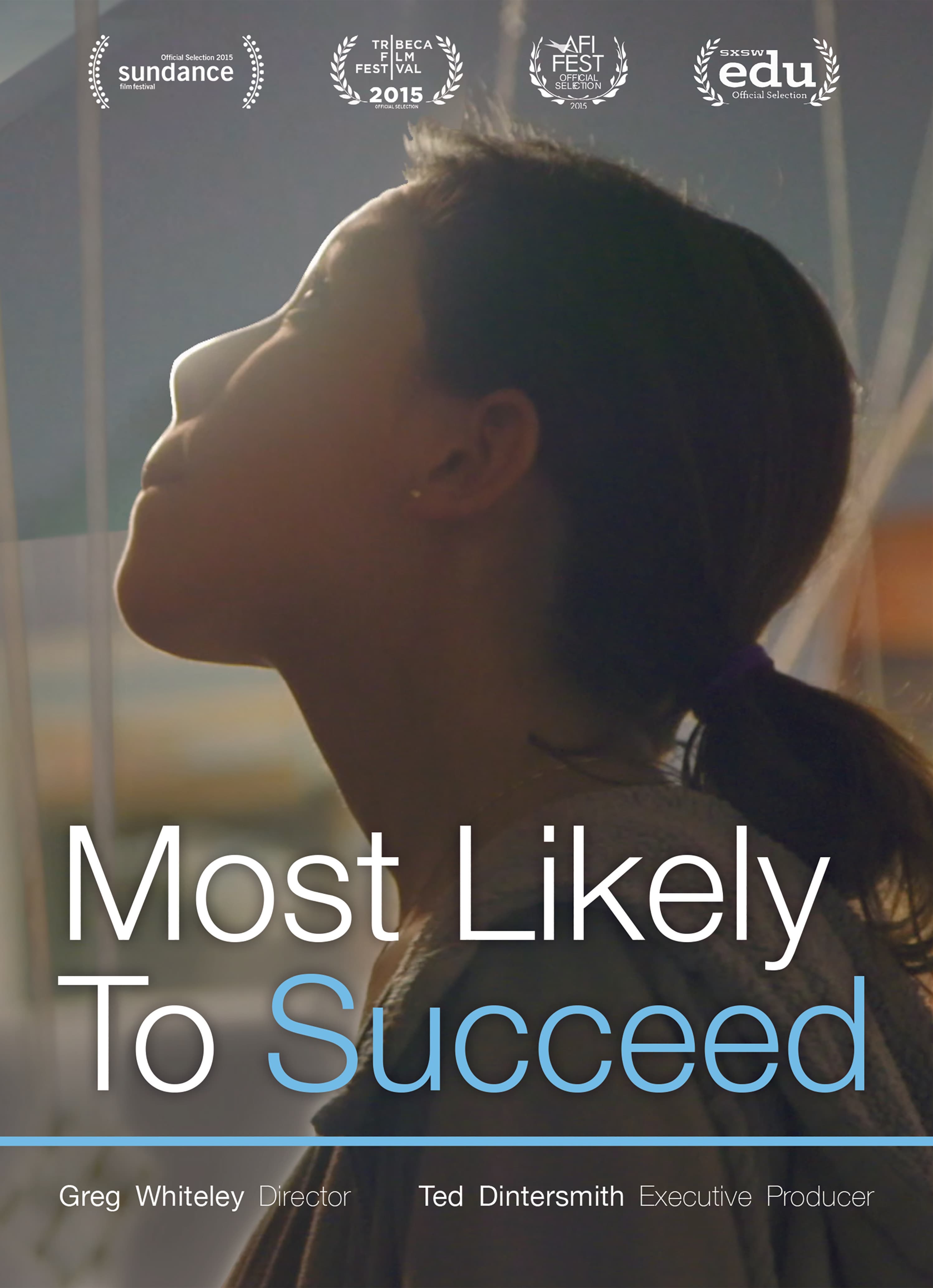 Most Likely to Succeed