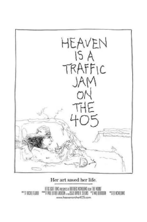 Heaven is a Traffic Jam on the 405