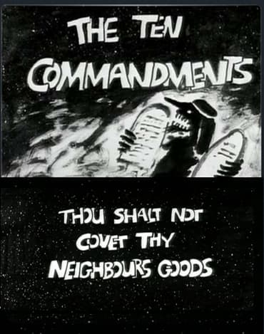 The Ten Commandments Number 9: Thou Shalt Not Covet Thy Neighbour's Goods