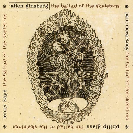 Allen Ginsberg: The Ballad of the Skeletons