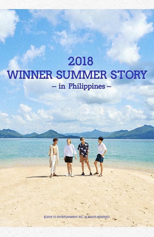 2018 WINNER'S SUMMER STORY [in Philippines]
