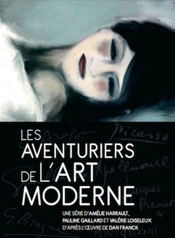 Les aventuriers de l'art moderne