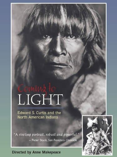 Coming to Light: Edward S. Curtis and the North American Indians