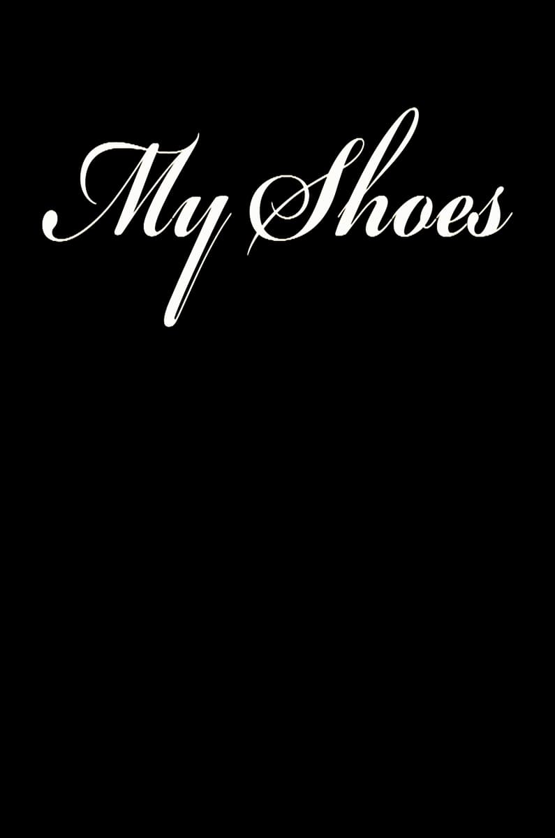 My Shoes