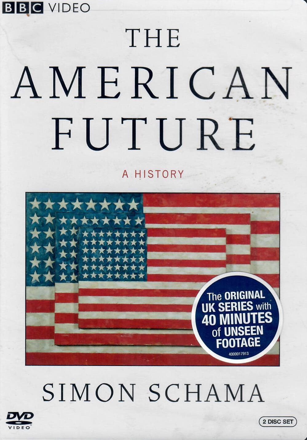 The American Future: A History