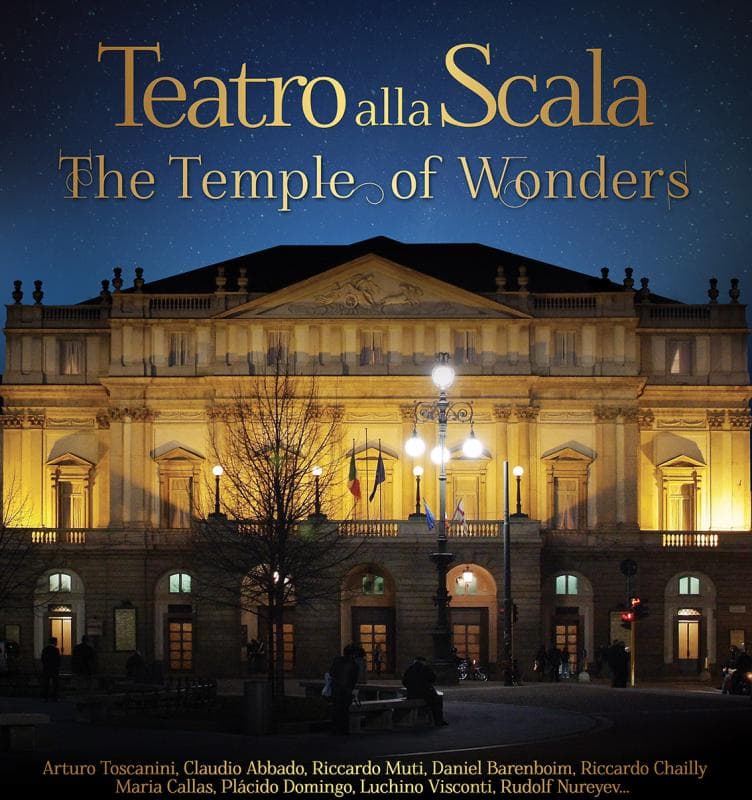 Teatro Alla Scala: The Temple of Wonders