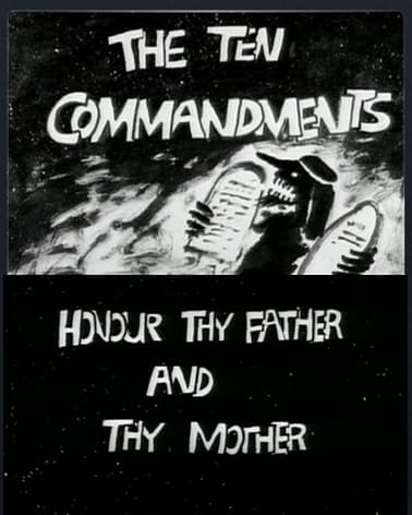 The Ten Commandments Number 4: Honour Thy Father and Thy Mother