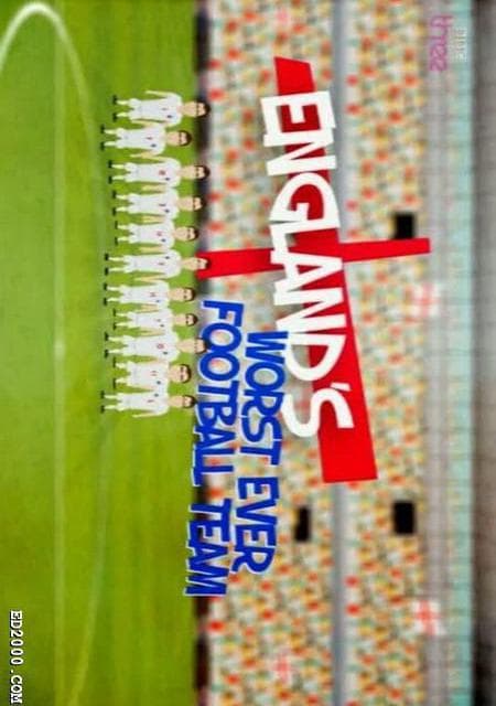 England's Worst Ever Football Team