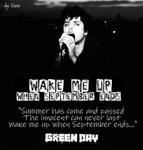 Green Day: Wake Me Up When September Ends