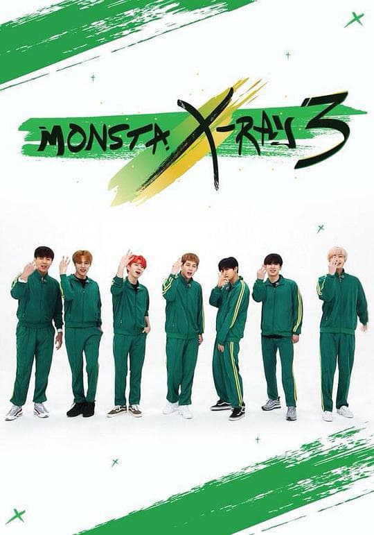 Monsta X-Ray 3