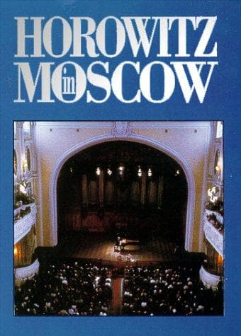 Horowitz in Moscow