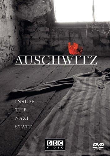 Auschwitz: Inside the Nazi State