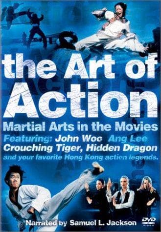 The Art of Action: Martial Arts in Motion Picture