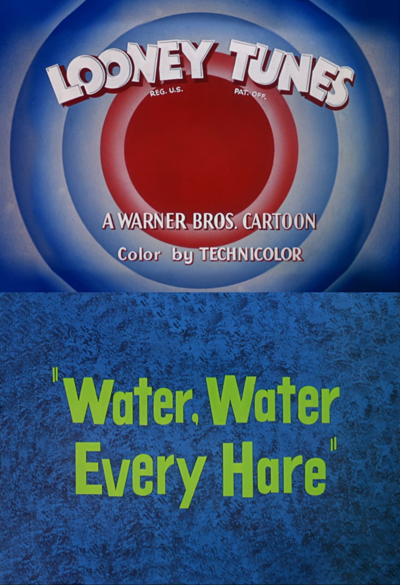 Water, Water Every Hare
