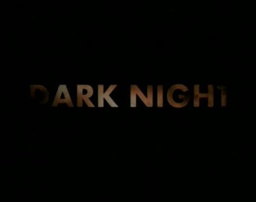 Dark Night