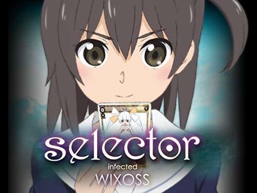Selector Infected WIXOSS