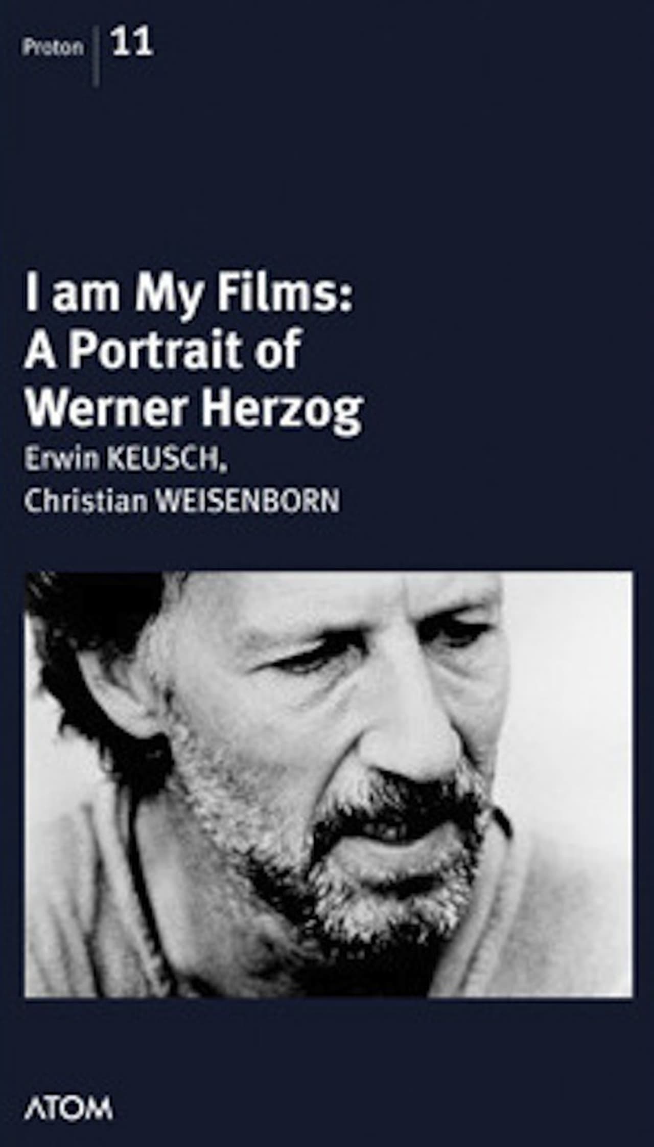 I Am My Films - A Portrait of Werner Herzog