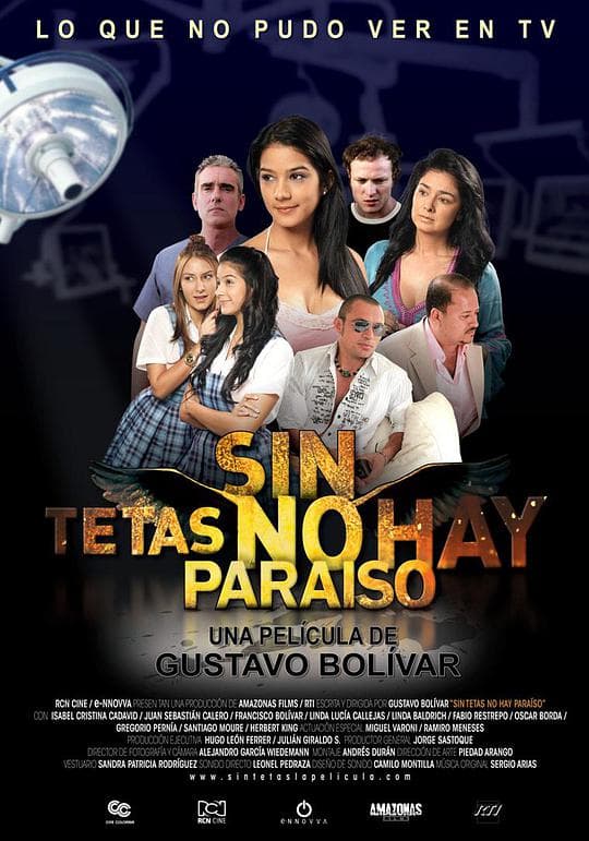 Sin tetas no hay paraíso