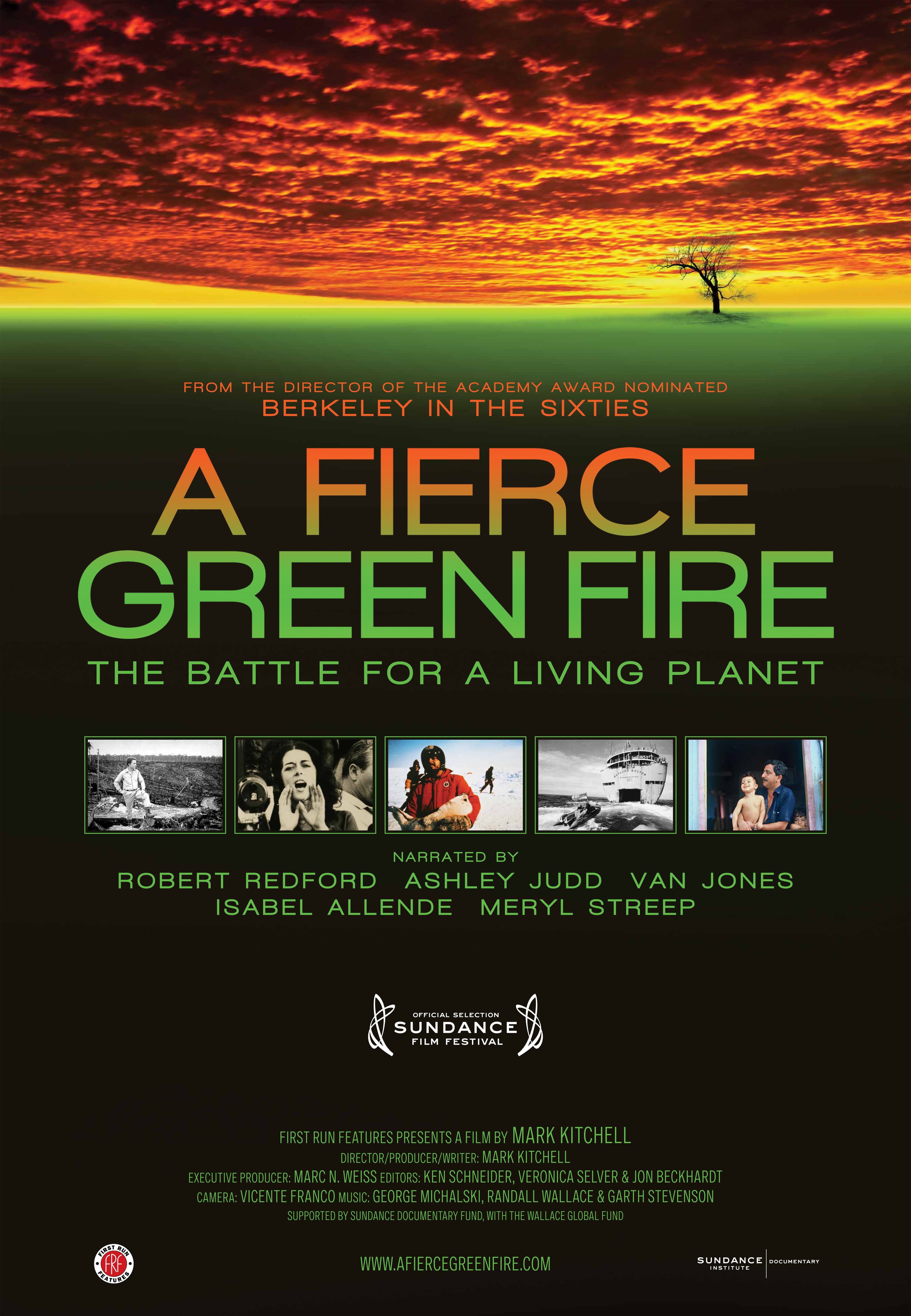 A Fierce Green Fire: The Battle for A Living Planet