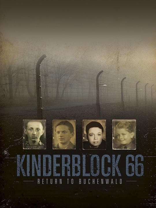 Kinderblock 66: Return to Buchenwald