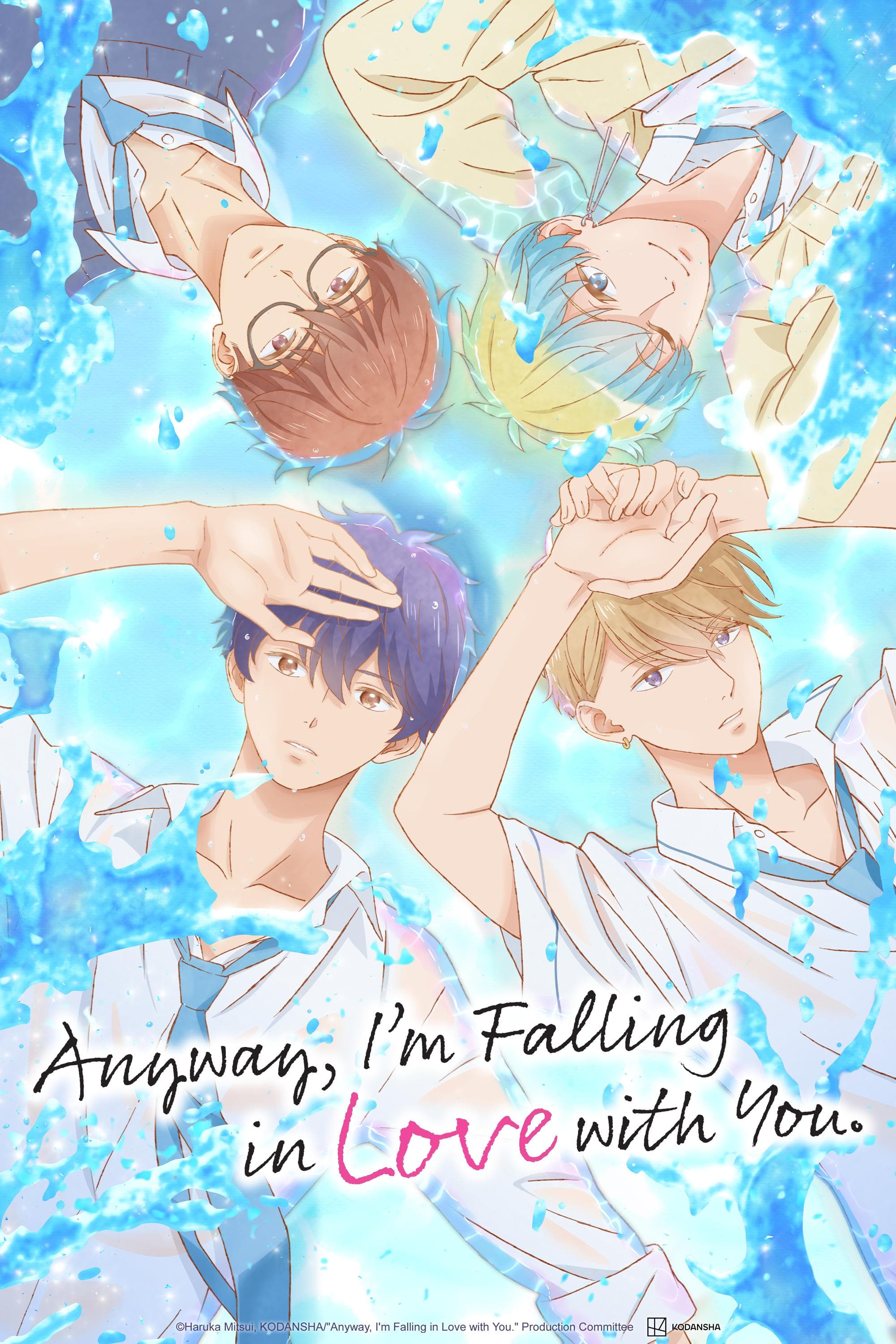 Anyway, I'm Falling in Love with You