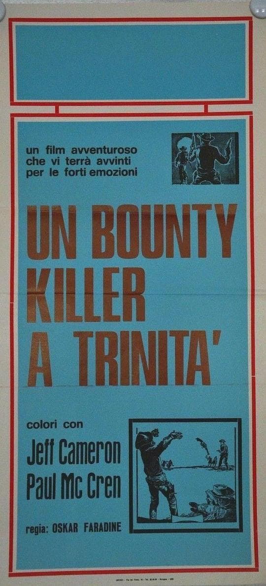 Un Bounty killer a Trinità