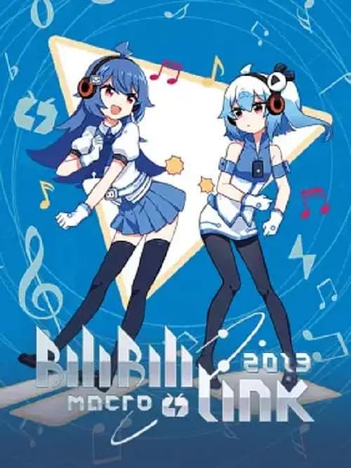 BILIBILI MACRO LINK 2013