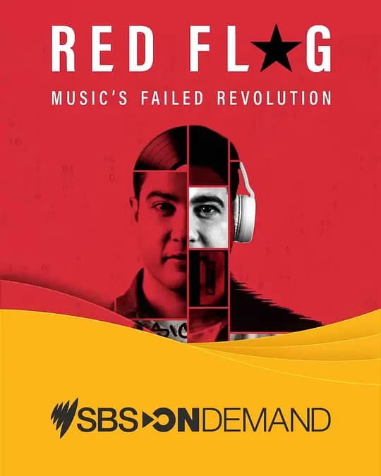 Red Flag: Music’s Failed Revolution Season 1