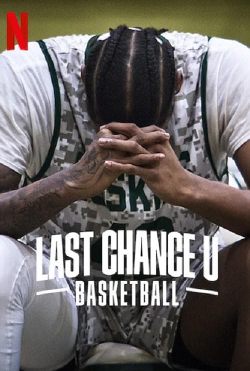 Last Chance U: Basketball Season 2
